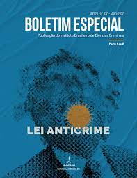 					View Vol. 28 No. 330 (2020): Boletim especial: Lei Anticrime (Parte 1) 
				