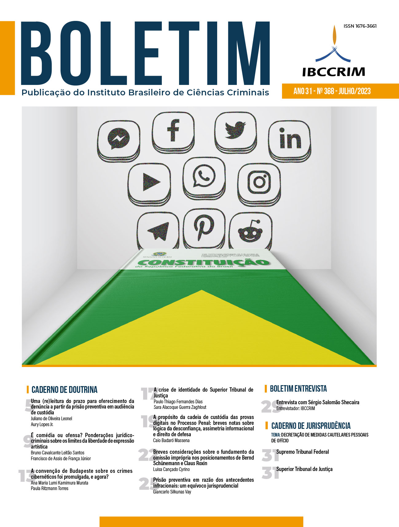 					View Vol. 31 No. 368 (2023): Boletim IBCCRIM - Julho
				