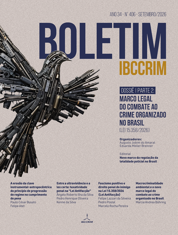 					Ver Vol. 34 Núm. 406 (2026): Dossiê - Parte 2: O Marco Legal do Combate ao Crime Organizado no Brasil (Lei 15.358/2026)
				